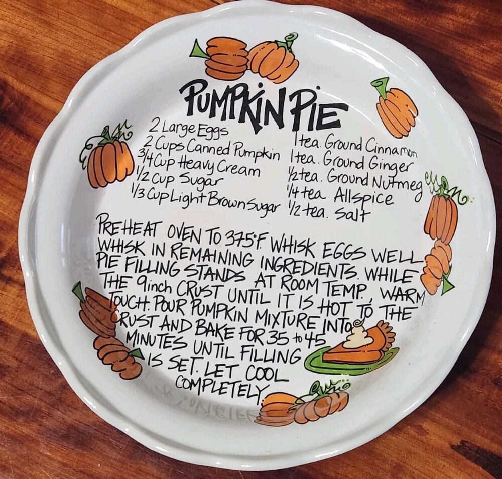 Pumpkin Pie Recipe Ceramic Baking Dish Cottage Country Grandma Thanksgiving